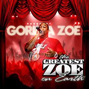 The greatest zoe on earth cover image