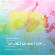 Future disco presents: poolside sounds, vol. vi cover image