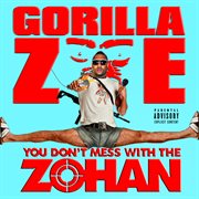 You don't mess with the zohan cover image