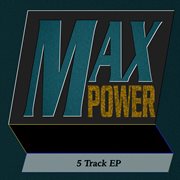 Maxpower cover image