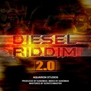 Diesel riddim 2.0 cover image