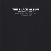 The black album yesterday, pt. 2 cover image