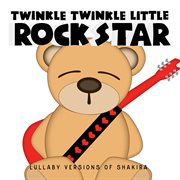 Lullaby versions of shakira cover image