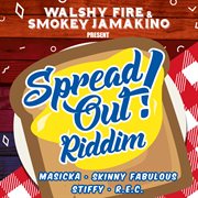 Spread out riddim cover image