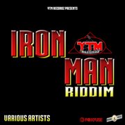 Iron man riddim cover image