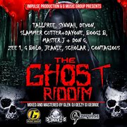 The ghost riddim cover image