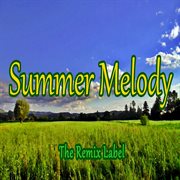 Summer melody cover image