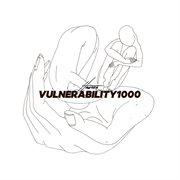 Vulnerability1000 cover image