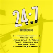 24:7 riddim cover image