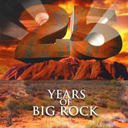 25 years of big rock cover image
