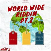 Worldwide riddim, pt. 2 cover image