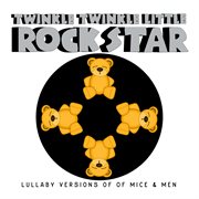 Lullaby versions of of mice & men cover image