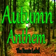 The autumn anthem cover image