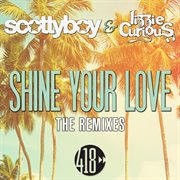 Shine your love cover image