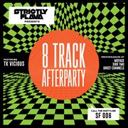 8 track afterparty cover image