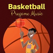 Basketball pregame music cover image