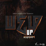 Weld up riddim cover image