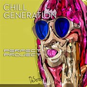 Chill generation cover image