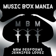 Mbm performs jennifer lopez cover image