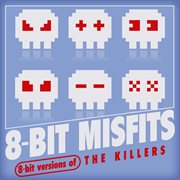 8-bit versions of the killers cover image