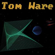 Tom ware cover image