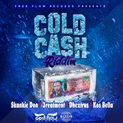 Cold cash riddim cover image