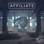 Breathe / feelin' cover image