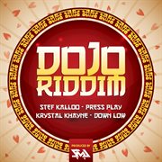 Dojo riddim cover image