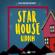 Star house riddim cover image