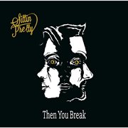 Then you break cover image