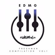 Edmg presents: wumedia freshman compilation, vol. 1 : Wumedia Freshman Compilation, Vol. 1 cover image