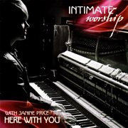 Intimate worship - here with you : Here with You cover image