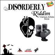 Disorderly riddim cover image