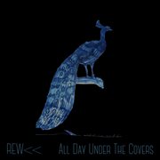 All day under the covers cover image