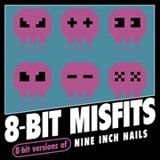 8-bit versions of nine inch nails cover image