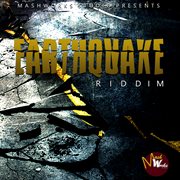 Earthquake riddim cover image