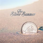 The silver summer cover image