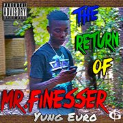 The return of mr. finesser cover image