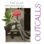 The clay mechanical cover image