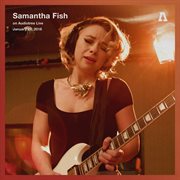 Samantha Fish on Audiotree Live Samantha Fish on Audiotree Live