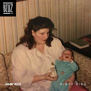 Dirty bird cover image