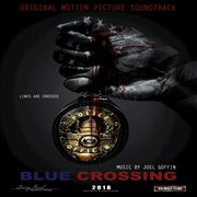 Blue crossing (original motion picture soundtrack) cover image