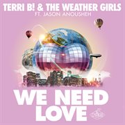 We need love (remixes) cover image