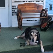 Love songs from the killing floor (4 years later) cover image
