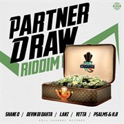 Partner draw riddim cover image