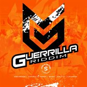 Guerrilla riddim cover image
