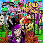 Chaly & the filth factory cover image