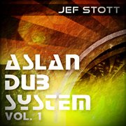 Aslan dub system, vol. 1 cover image