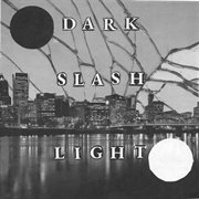 Dark slash light cover image