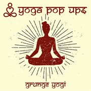 Grunge yogi cover image